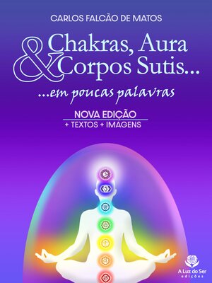 cover image of Chakras, aura e corpos sutis...